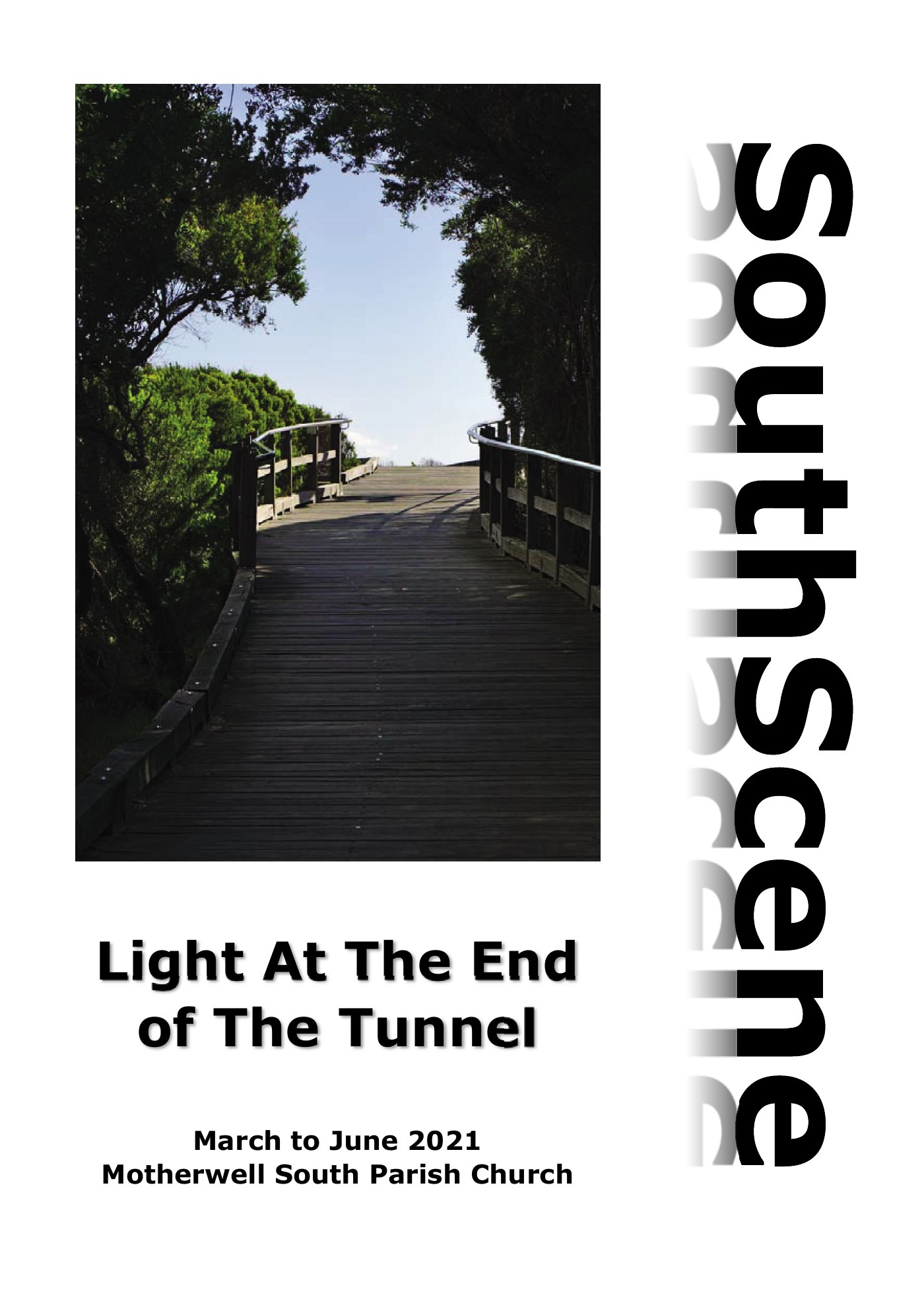 SouthScene: Light at the End of the Tunnel Edition